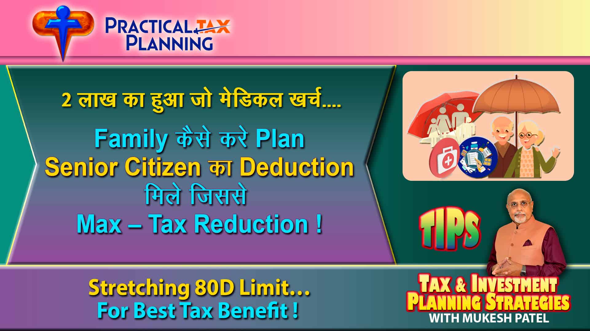 HOW TO PLAN MAXTAX DEDUCTION FOR MEDICAL EXPENDITURE OF SENIOR